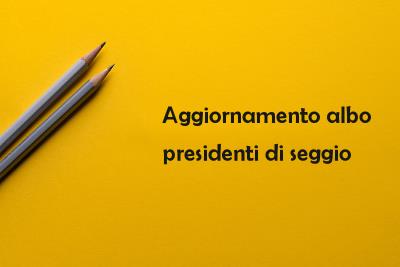 Scritta grafica: "Aggiornamento albo presidenti di seggio".